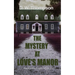 The Mystery at Love's Manor