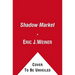 The Shadow Market