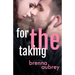 For The Taking: A Standalone Marriage of Convenience Romance