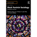 Black Feminist Sociology: Perspectives and PRAXIS