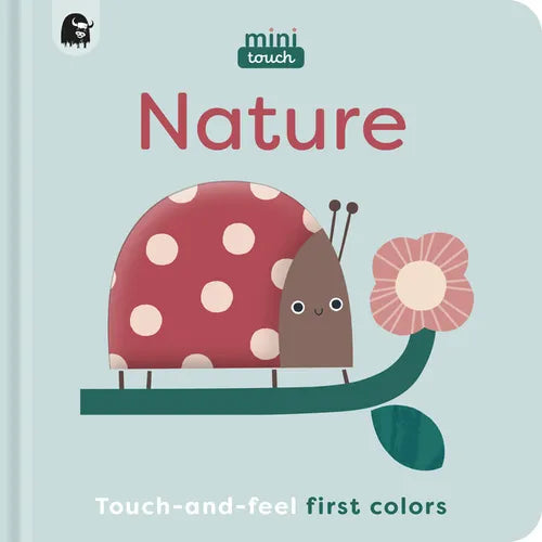 Minitouch: Nature: Touch-And-Feel First Colors