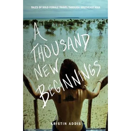 A Thousand New Beginnings