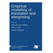 Empirical modelling of translation and interpreting