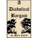 A Diabolical Bargain