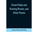 Green Fields and Running Brooks, and Other Poems