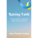 Raising Faith: The Ups and Downs of Raising a Child with Down Syndrome