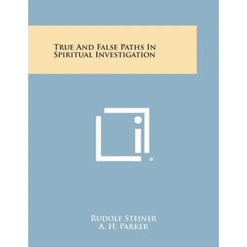 True and False Paths in Spiritual Investigation