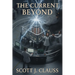 The Current Beyond