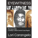 Eyewitness: The Case of the Carefully Crafted Central Coast Rapist