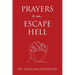 Prayers to Escape Hell