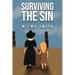 Surviving The Sin