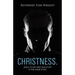 Christness.: Jesus' Stuff and Our Stuff is the Same Stuff.