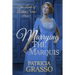 Marrying the Marquis