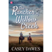 The Rancher of Willow Creek