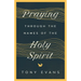 Praying Through the Names of the Holy Spirit