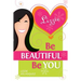Be Beautiful, Be You