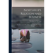 Northrup's Religion and Business; the Undreamed-of Possibilities Which Man May Achieve Through Mastery of Self