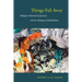 Things Fall Away: Philippine Historical Experience and the Makings of Globalization