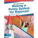 Making a Pulley System for Rapunzel