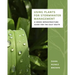 Using Plants for Stormwater Management: A Green Infrastructure Guide for the Gulf South