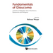 Fundamentals of Glaucoma: A Guide for Ophthalmic Nurse Practitioners, Optometrists and Orthoptists