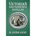 Victorian San Francisco Novellas