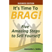 It's Time to Brag! Business Edition