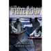 The White Road: A Play Of Shackleton