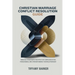 Christian Marriage Conflict Resolution Guide: Biblical Strategies for Effective Communication, Forgiveness, and Strengthening Your Relationship