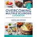 Overcoming Multiple Sclerosis Cookbook: Delicious Recipes for Living Well with a Low Saturated Fat Diet