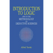 Introduction to Logic: And to the Methodology of Deductive Sciences