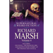 The Collected Supernatural and Weird Fiction of Richard Marsh: Volume 6-Including One Novel, 'The Magnetic Girl, ' and Eighteen Short Stories of the S