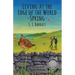 Living at the Edge of the World - Spring: Adventure series for middle grade based in Shetland, Scotland.