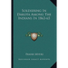 Soldiering In Dakota Among The Indians In 1863-65