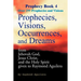 Prophecies, Visions, Occurrences, and Dreams: From Jehovah God, Jesus Christ, and the Holy Spirit Given to Raymond Aguilera Book 4