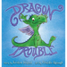 Dragon Trouble