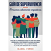 Guía de supervivencia para personas altamente empáticas: Haz de tu personalidad tu mejor arma. Aprende a protegerte de relaciones narcisistas y da la