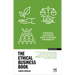 The Ethical Business Book: A Practical, Non-Preachy Guide to Business Sustainability
