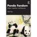 Panda Fandom: Nation, Capitalism, and Biopower