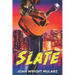 SLATE - A Band of Friends Mystery Book I