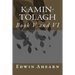 Kamin-Tolagh Book V and VI: Book V and VI