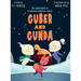 Guber and Gunda: The Adventures of Elodie and Guber the Ghost