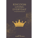 Kingdom Living Everyday