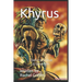 Khyrus: Gad of Virtue & Strength