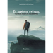 El alpinista eventual y otros relatos ascendentes