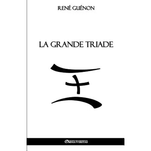 La Grande Triade