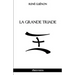La Grande Triade