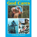 God Cares: The Message of Daniel for You and Your Family