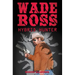 Wade Boss: Hybrid Hunter
