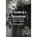 Wounds of a Seamstress: Poems of Valor, Death, & Rebirth